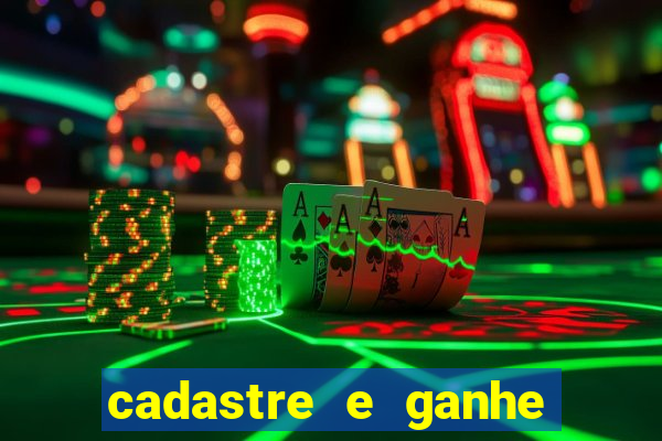 cadastre e ganhe 20 reais